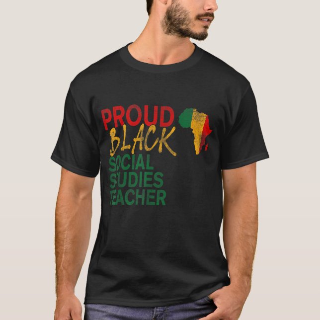 Proud Black Social Studies Teacher afro american J T Shirt (Framsida)