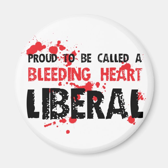 Proud Bleeding Heart Liberal Magnet (Framsidan)
