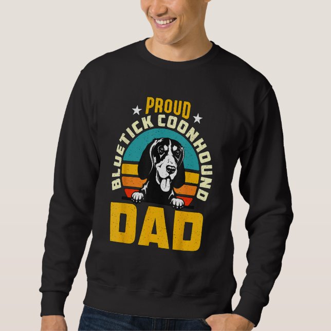 Proud Bluetick Coonhound Pappa Coon Hunter Raccoon Lång Ärmad Tröja (Framsida)