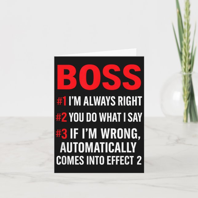 Proud Boss Always Right Office Quote For Managers  Kort (Framsida)
