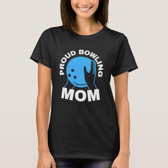 Proud Bowling Mamma T Shirt (Framsida)