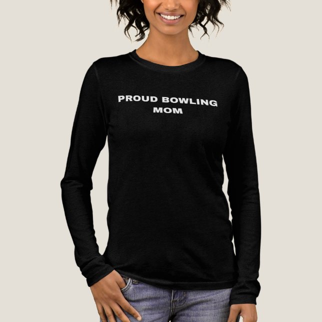 Proud Bowling Mamma T Shirt (Framsida)