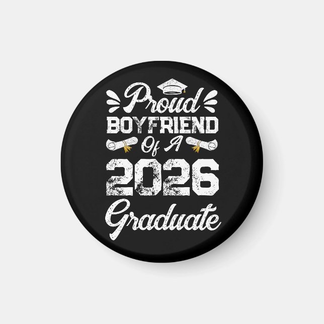 Proud Boyfriend of A Class 2026 Graduation Grad Magnet (Framsidan)
