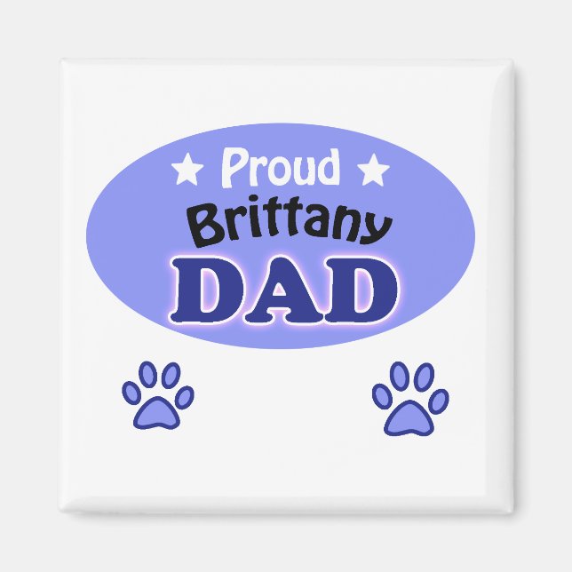 Proud Brittany pappa Magnet (Framsidan)