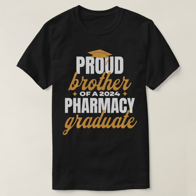 Proud Brother of A 2024 Pharmacy Graduate T Shirt (Design framsida)