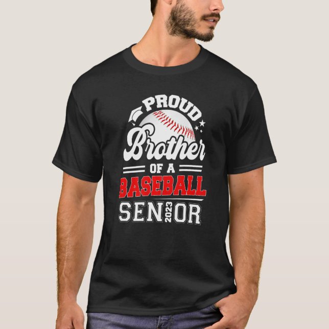 Proud Brother of a Baseball Senior 2023 Student G T Shirt (Framsida)