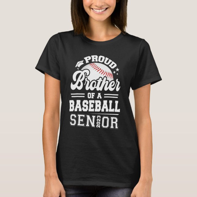 Proud Brother of a Baseball Senior 2023 Studenten T Shirt (Framsida)
