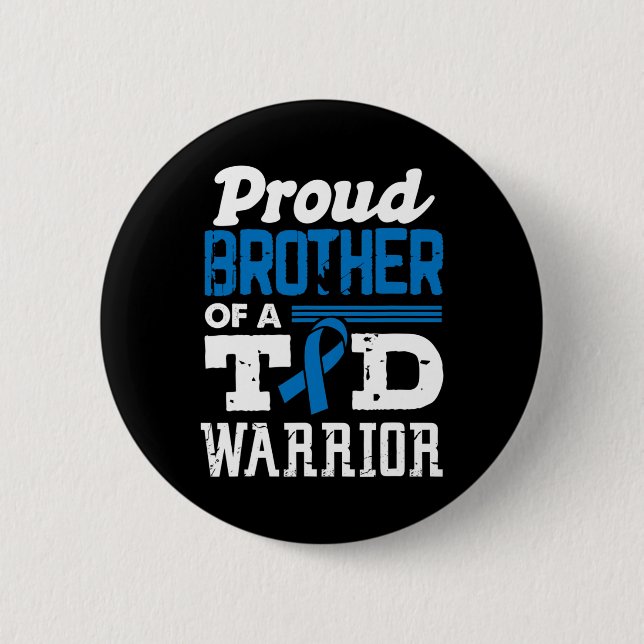 Proud Brother of A T1D Warrior Diabetes Awareness Knapp (Framsida)