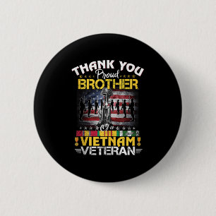 Proud Brother of A Vietnam Veteran - Tack Vie Knapp