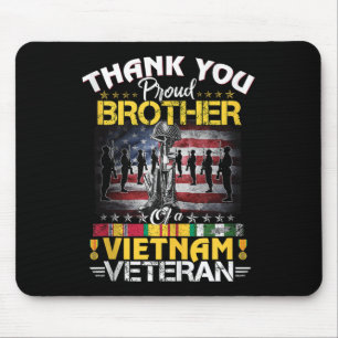 Proud Brother of A Vietnam Veteran - Tack Vie Musmatta