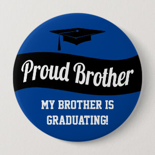 Proud Brother - Svart vit blå Studenten-knapp Knapp