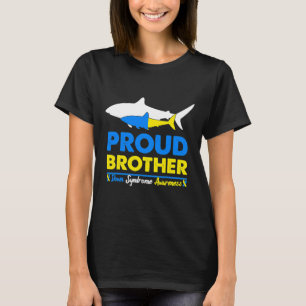 Proud Brother World Down Syndrome Awareness Day Sh T Shirt