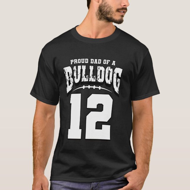 Proud Bulldog Football Pappa i Player 12 T Shirt (Framsida)
