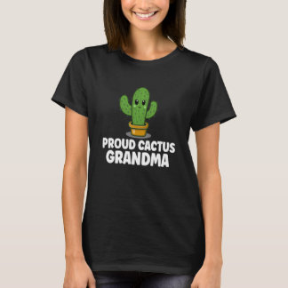 Proud Cactus Grandma Cute Succulent T Shirt