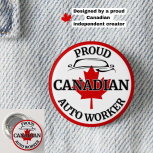 "Proud Canadian Auto Worker" Maple Löv Canada Knapp
