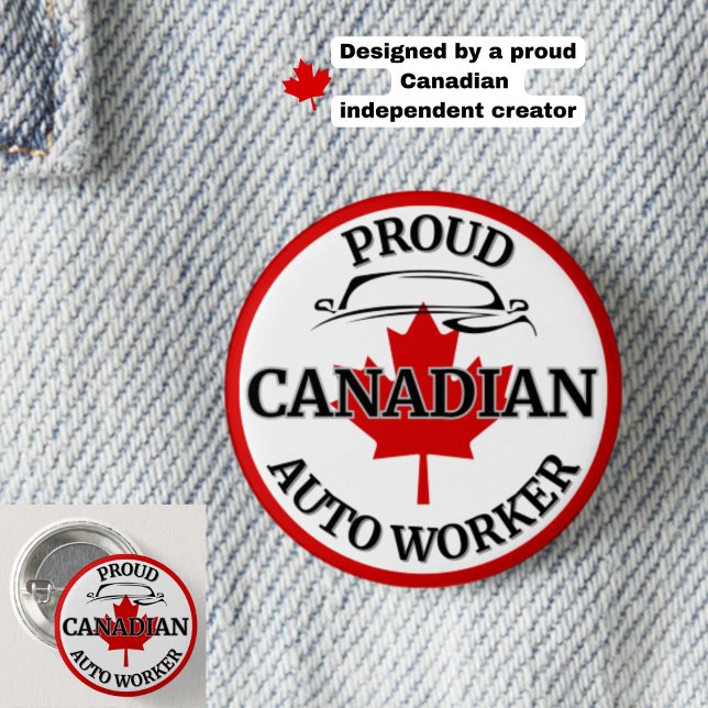 "Proud Canadian Auto Worker" Maple Löv Canada Knapp (Show your Canadian auto worker pride with this classic maple leaf button. Choice of sizes.)