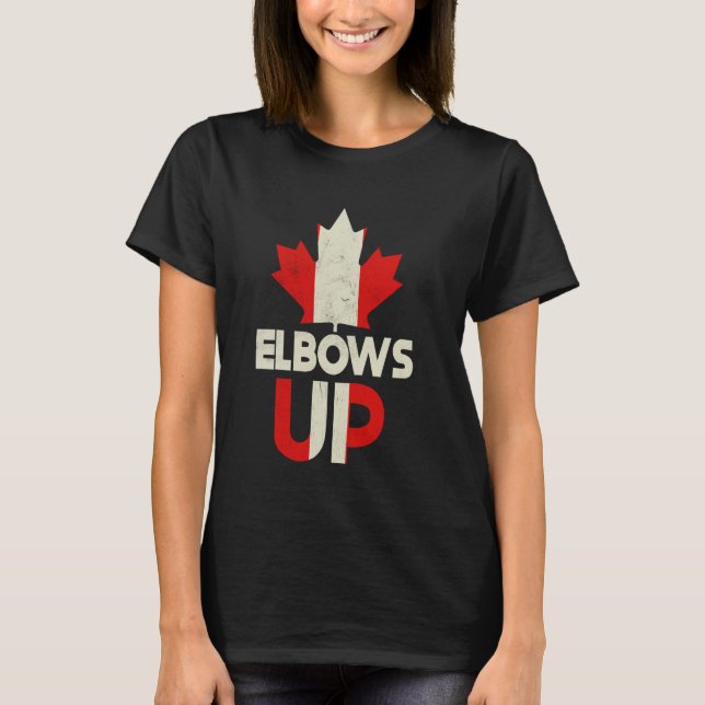 Proud Canadian Strong Canada Elbows Up Canada Est T Shirt (Framsida)