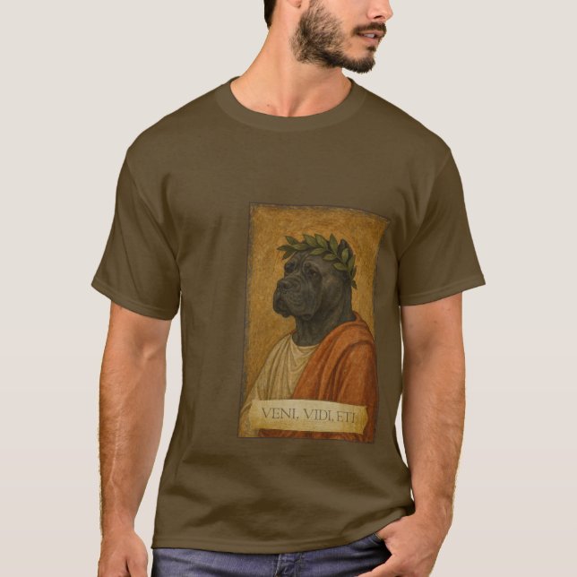 Proud Cane Corso "Veni, Vidi, Eti" T Shirt (Framsida)