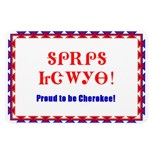 Proud Cherokee 4 x 6 Premium Flexi Magnet (Horisontell)
