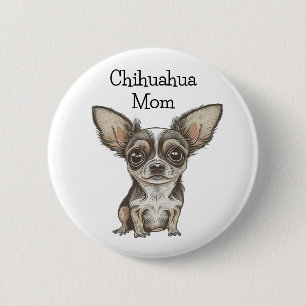 Proud Chihuahua Mamma Knapp