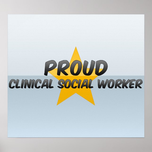 Proud Clinical Social Worker Poster (Framsidan)