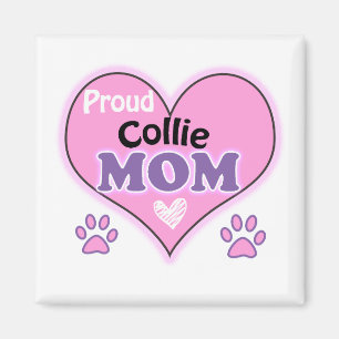 Proud Collie mamma Magnet