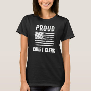 Proud Court Clerk Profession American Flagga T Shirt
