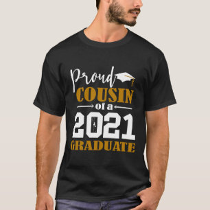 Proud Cousin från 2021 Student White T Shirt