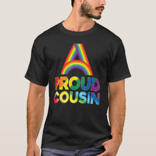 Proud Cousin Lgbt Pride Gay Lesbisk Rainbow Colorf T Shirt