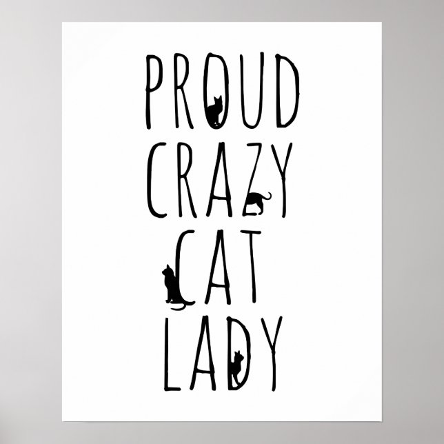 Proud Crazy Cat Dam Poster (Framsidan)