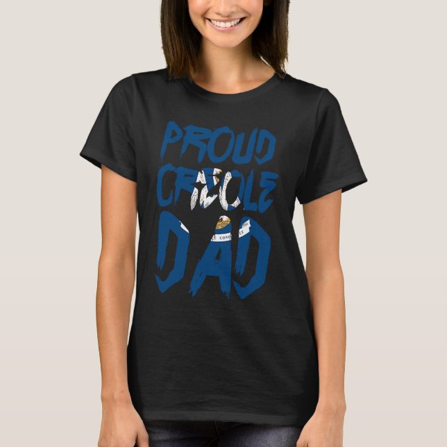 Proud Creole Dad History Kriol Louisiana Caribbean T Shirt (Framsida)