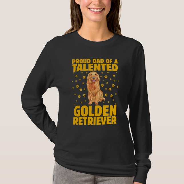 Proud Dad of a Golden Retriever Dog Saying T Shirt (Framsida)