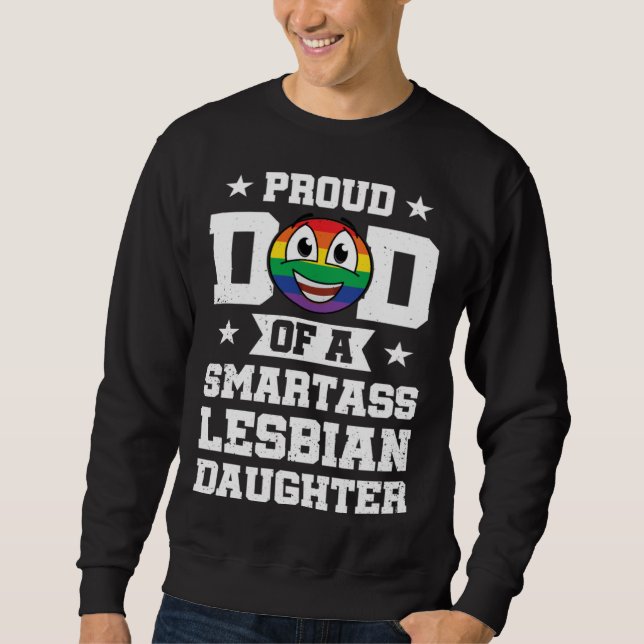 Proud Dad Of Smartass Lesbian Gay Pride Rainbow Fa Lång Ärmad Tröja (Framsida)
