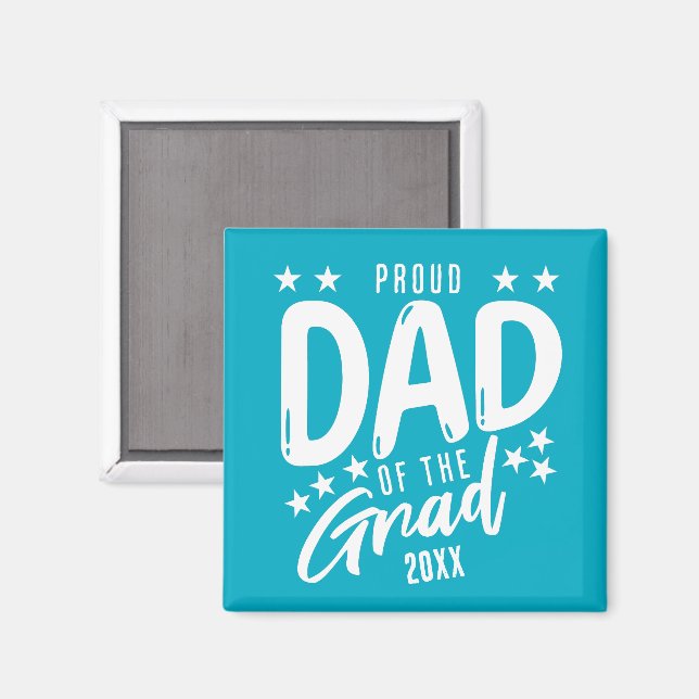 Proud Dad of the Grad Custom Year Keepsake Magnet (Front/Back)