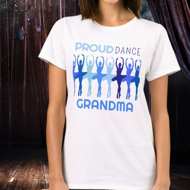 Proud Dance Grandma T-Shirt (Skapare uppladdad)