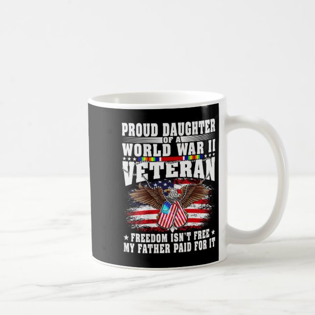 Proud Daughter Of World War 2 Veteran Military Vet Kaffemugg (Höger)