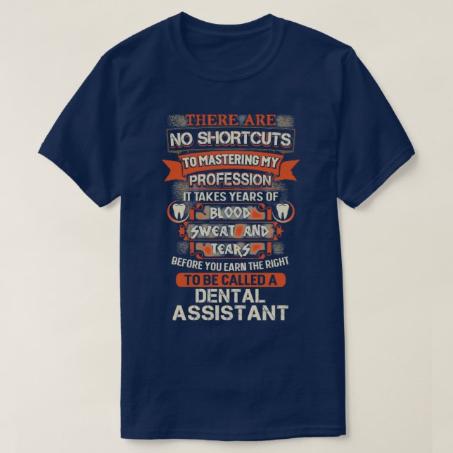 Proud Dental Assistant T Shirt (Design framsida)