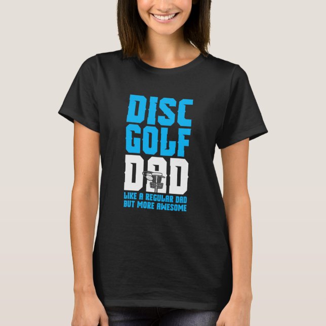 Proud Disk Golf Pappa T Shirt (Framsida)