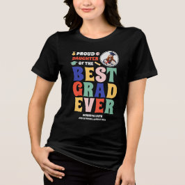 Proud Dotter till bästa Grad någonsin-fotot T Shirt