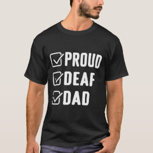 Proud döv pappa ASL Hand gesture döv-medvetenhet T Shirt