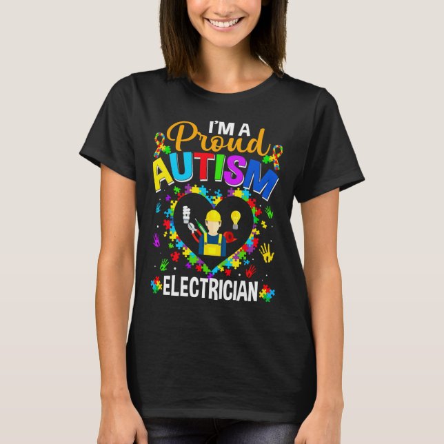 Proud Electrician Autism Awareness Kärlek Autistic T Shirt (Framsida)