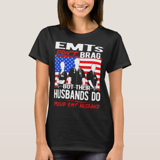Proud EMT Make T Shirt (Framsida)
