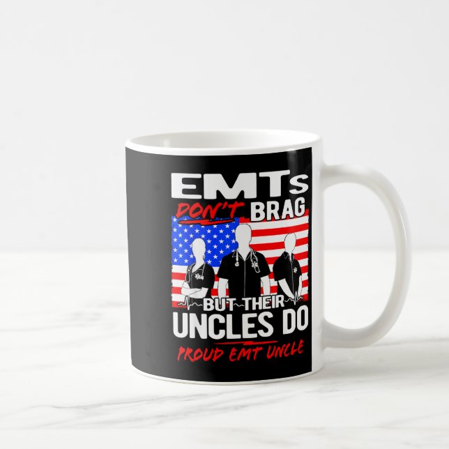 Proud Emt Uncle - Funny Ems Family Quote Emts Don' Kaffemugg (Höger)