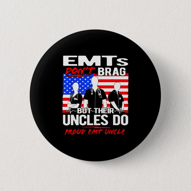 Proud Emt Uncle - Funny Ems Family Quote Emts Don' Knapp (Framsida)