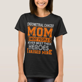 Proud Endometrial Cancer Mamma I tog upp minor T Shirt