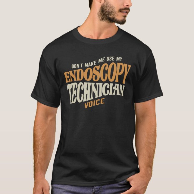 Proud Endoscopy Technician T Shirt (Framsida)