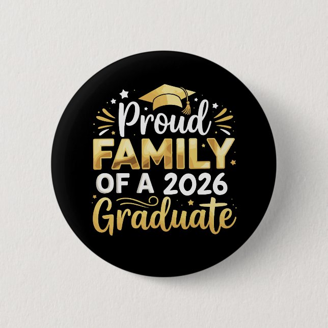 Proud Family Of A 2026 Graduate 26 Gold Graduation Knapp (Framsida)