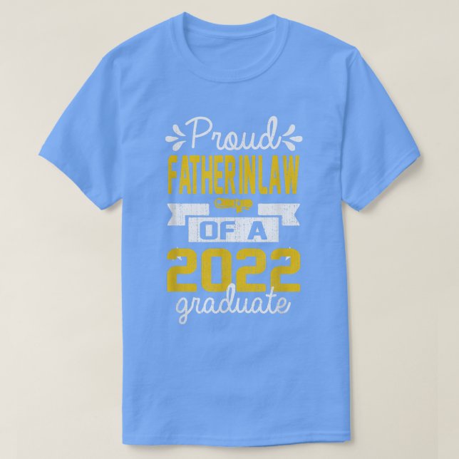 Proud Far in Law of 2022 Class Master Student  T Shirt (Design framsida)