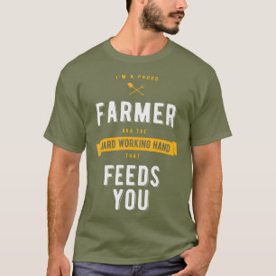 Proud Farmer Ranch Work Farming and Agriculture T Shirt