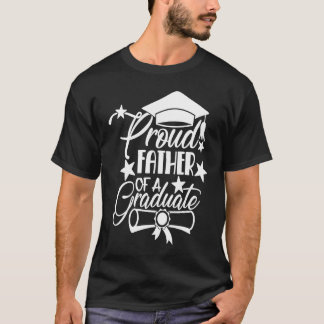 Proud Father of a 2021 College HS Graduation Famil T Shirt